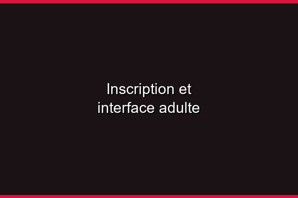 Inscription et premières impressions